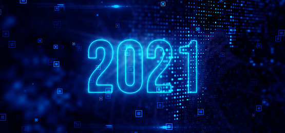 เตรียมความพร้อมกับเทคโนโลยีใหม่ปี 2021